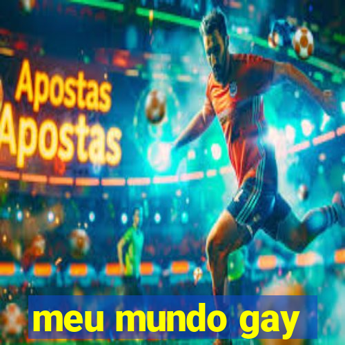 meu mundo gay